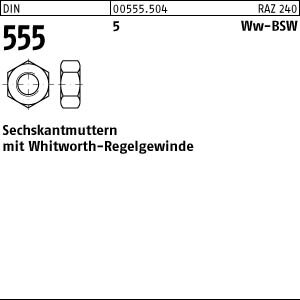 50 Sechskantmuttern DIN 555 5 WW 3/4 Stahl