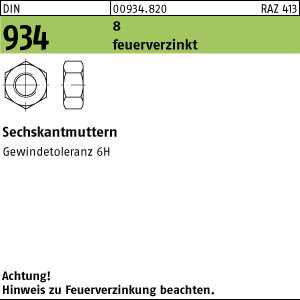 200 Sechskantmuttern DIN 934 Kl. 8 feuerverzinkt M16