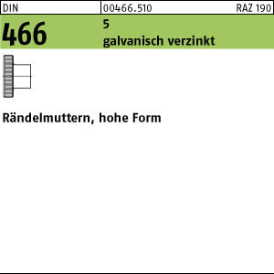 100 Rändelmuttern DIN 466 5 M3 verzinkt Stahl