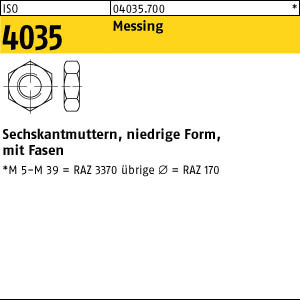 100 Sechskantmuttern niedrig ISO 4035 Messing M6