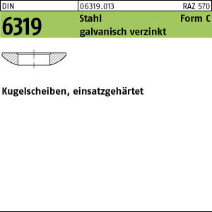 10 Kugelscheiben DIN 6319 St. einsatzgehärtet C 25 verzinkt A2E