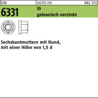 10 Sechskantmu. mit Bund DIN 6331 10 M20 SW 30 verzinkt,...