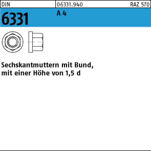 10 Sechskantmu. mit Bund DIN 6331 A4 M12 SW 18 V4A Edelstahl