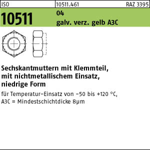 500 Sechskantmuttern ISO 10511 04 M10 verzinkt gelb chrom. A3C C Stahl