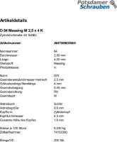 200 Schlitz Zylinderschrauben DIN 84 Messing M2,5x4