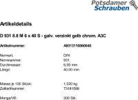 200 Sechskantschrauben DIN 931 8.8 M6x40 gelb verzinkt