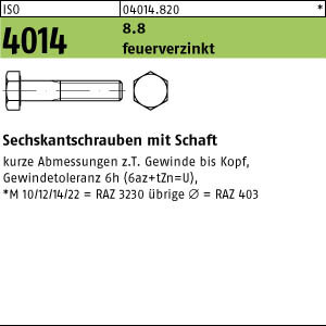 25 Sechskantschrauben ISO 4014 8.8 U M12x180 feuerverzinkt tZn