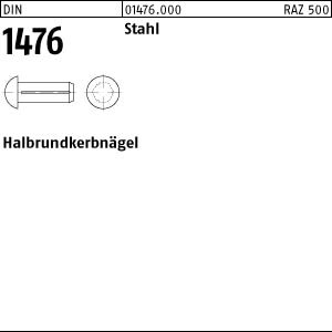 500 Halbrundkerbnägel DIN 1476 Stahl 2,3x4