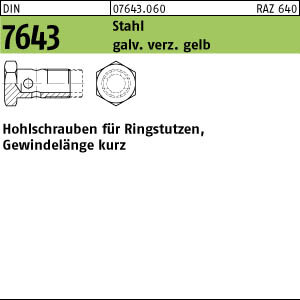 25 Hohlschrauben DIN 7643 St. 15 - 3 M 18 x 1,5 verzinkt gelb chromit C