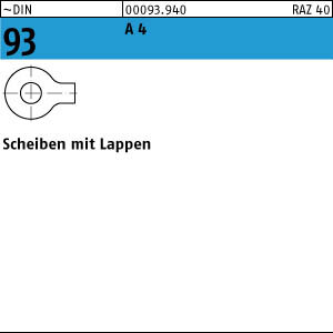 1 Edelstahl V4A Scheiben mit Lappen DIN 93 A4 31